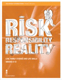 Risk Responsibility Reality